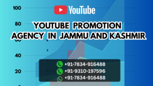 Youtube Promotion Agency In Jammu And Kashmir