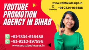 Youtube Promotion AGENCY IN bihar